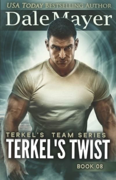 Cover for Dale Mayer · Terkel's Twist (Buch) (2022)