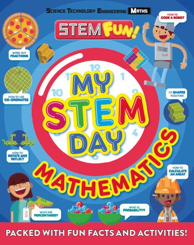 Cover for Anne Rooney · My STEM Day - Mathematics: Packed with fun facts and activities! - My Stem Day (Paperback Book) (2019)