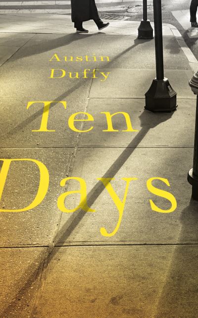 Cover for Austin Duffy · Ten Days (Paperback Book) (2021)