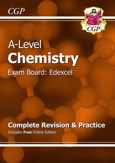 Cover for CGP Books · A-Level Chemistry: Edexcel Year 1 &amp; 2 Complete Revision &amp; Practice with Online Edition - CGP A-Level Chemistry (Bok) (2018)