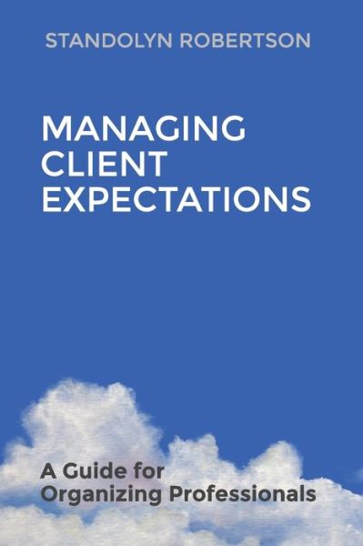 Cover for Standolyn Robertson · Managing Client Expectations (Paperback Book) (2020)