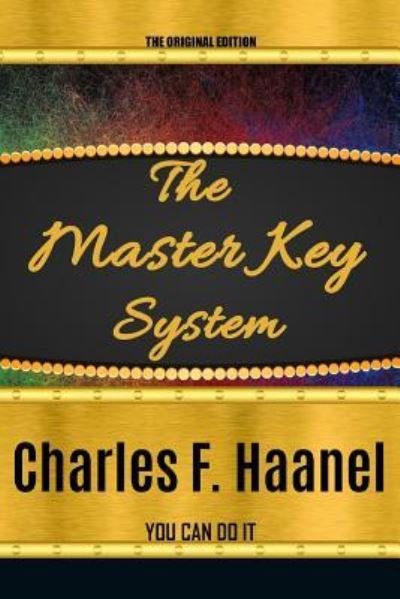 Cover for Charles F Haanel · The Master Key System (Paperback Book) (2019)