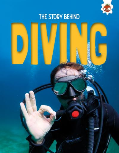 Cover for Paul Robinson · The Story Behind: Diving - The Story Behind (Pocketbok) (2025)