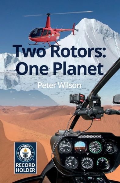 Cover for Peter Wilson · Two Rotors: One Planet (Paperback Bog) (2020)