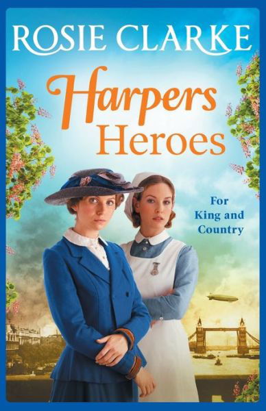 Cover for Rosie Clarke · Harpers Heroes: A gripping historical saga from bestseller Rosie Clarke - Welcome To Harpers Emporium (Paperback Book) (2020)
