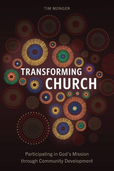 Cover for Timothy Monger · Transforming Church (Book) (2023)