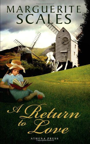 Cover for Marguerite Scales · A Return to Love (Paperback Book) (2010)