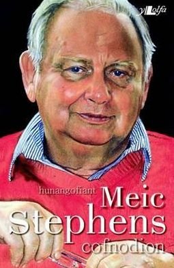 Cover for Meic Stephens · Cofnodion - Hunangofiant Meic Stephens: Hunangofiant Meic Stephens (Pocketbok) (2012)