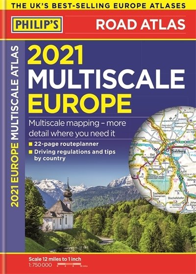 Cover for Philip's Maps · 2021 Philip's Multiscale Road Atlas Europe: (A4 Flexiback) - Philip's Road Atlases (Paperback Bog) (2020)