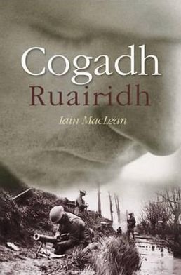 Cover for Iain MacLean · Cogadh Ruairidh (Paperback Bog) (2009)
