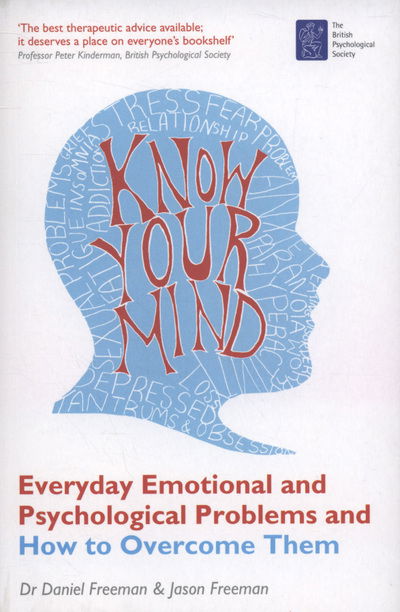 Cover for Daniel Freeman · Know Your Mind - Everyday Emotional and Psychologica (N/A) (2009)