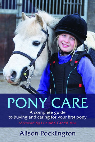 Cover for Alison Pocklington · Pony Care: A complete guide to buying and caring for your first pony (Paperback Book) (2018)