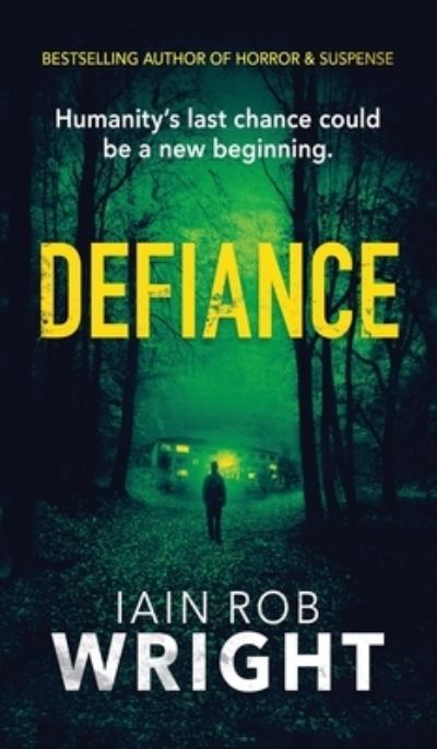 Cover for Iain Wright · Defiance (Gebundenes Buch) (2018)