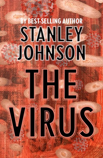 Cover for Stanley Johnson · The Virus (Paperback Book) (2020)
