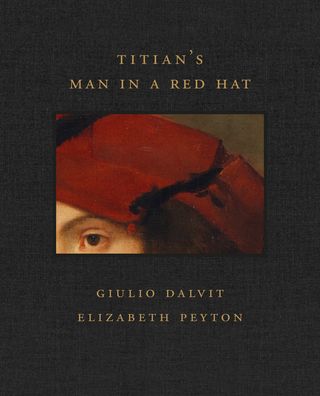 Cover for Giulio Dalvit · Titian's Man in a Red Hat - Frick Diptych (Hardcover Book) (2023)