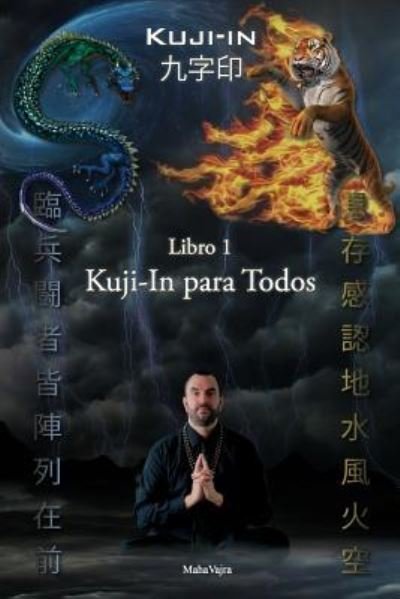 Cover for Maha Vajra · Kuji-In para Todos (Pocketbok) (2016)