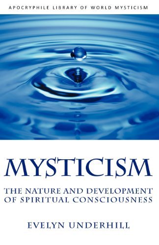 Cover for Evelyn Underhill · Mysticism: The Nature and Development of Spiritual Consciousness (Pocketbok) (2012)