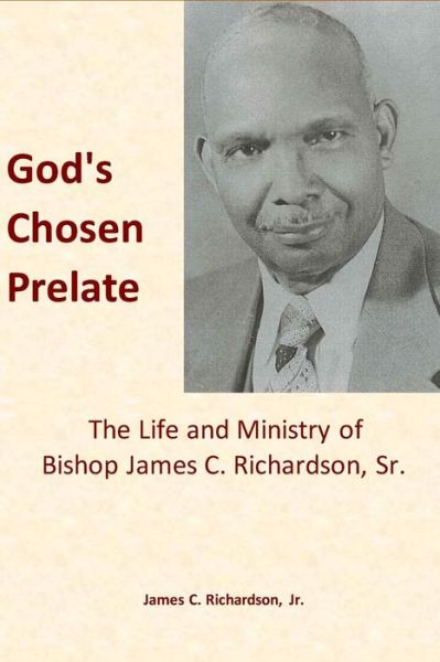 Cover for James C Richardson Jr · God's Chosen Prelate (Paperback Book) (2019)