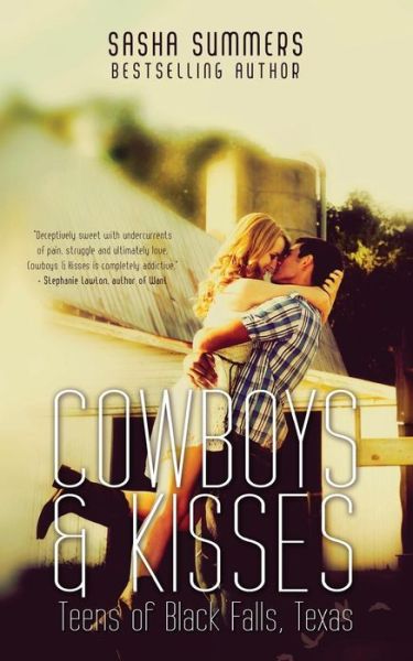 Cover for Sasha Summers · Cowboy &amp; Kisses (Teens of Black Falls, Texas) (Volume 1) (Paperback Book) (2014)