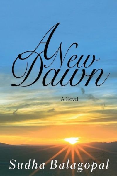 Cover for Sudha Balagopal · A New Dawn (Paperback Book) (2016)