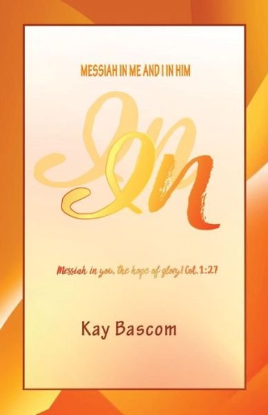 Cover for Kay Bascom · In (Paperback Book) (2017)