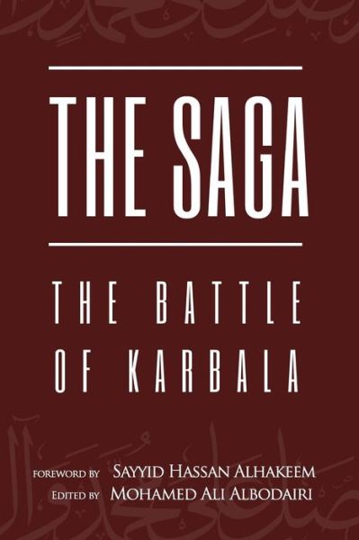 Cover for Mohamed Ali Albodairi · The Saga The Battle of Karbala (Paperback Book) (2018)