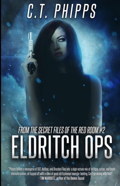 Cover for C. T. Phipps · Eldritch Ops (Book) (2020)