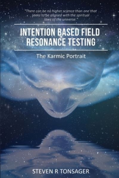 Cover for Steven R. Tonsager · Intention Based Field Resonance Testing (Book) (2023)