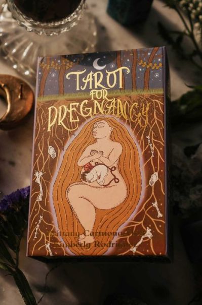 Cover for Carmona-Holt, Brittany (Brittany Carmona-Holt) · Tarot for Preganacy Deck: An Inclusive Tarot Deck for Radical Magical Birthing Folks (Book) (2023)