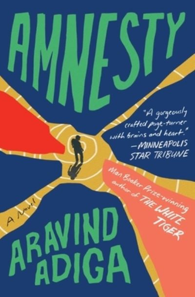 Cover for Aravind Adiga · Amnesty (Paperback Book) (2021)