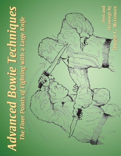 Cover for Dwight C McLemore · Advanced Bowie Techniques (Paperback Bog) (2018)
