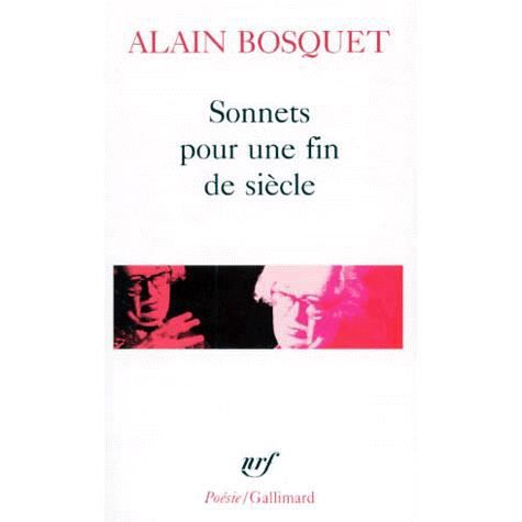 Cover for Alain Bosquet · Sonnets Pour Une Fin (Poesie / Gallimard) (French Edition) (Paperback Bog) [French edition] (1982)