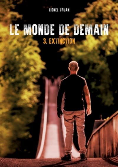 Cover for Truan · Le Monde de demain (Bok) (2020)