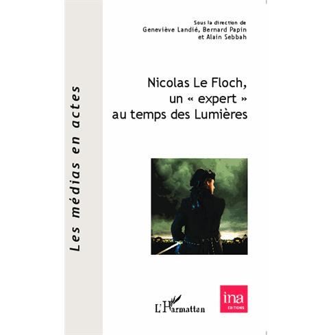 Cover for Geneviève Landié · Nicolas Le Floch, un &quot;expert&quot; au temps des Lumières (Paperback Book) (2020)