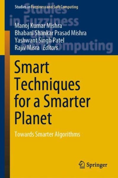 Cover for Smart Techniques for a Smarter Planet (Book) [1st ed. 2019 edition] (2019)