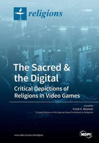 Cover for Frank G Bosman · The Sacred &amp; the Digital (Paperback Book) (2019)
