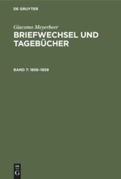 Cover for Giacomo Meyerbeer · Briefwechsel Und Tagebucher (Gebundenes Buch) (2004)