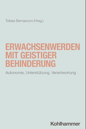 Cover for Tobias Bernasconi · Erwachsenwerden MIT Geistiger Behinderung (Book) (2024)