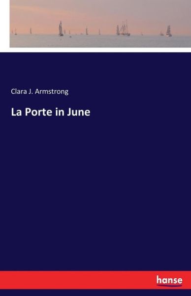 Cover for Armstrong · La Porte in June (Buch) (2017)