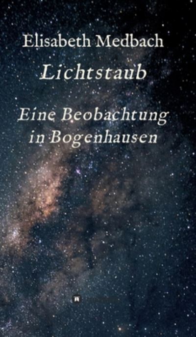 Cover for Medbach · Lichtstaub (Book) (2020)