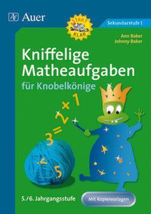 Cover for Ann Baker · Kniffelige Matheaufgaben für Knobelkönige 5./6. Jahrgangsstufe (Pamphlet) (2008)