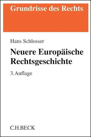 Cover for Schlosser · Neuere Europäische Rechtsgesc (Book)