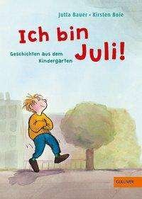 Cover for Boie · Ich bin Juli! (Buch)