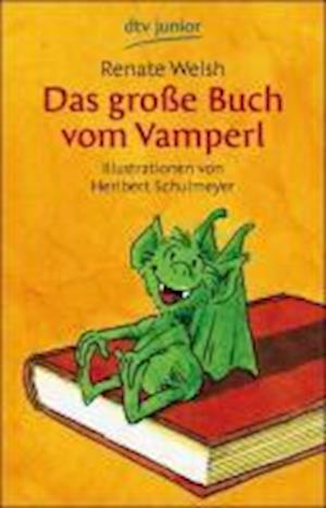 Cover for Renate Welsh · Dtv Tb.70730 Welsh.große Buch V.vamperl (Book)