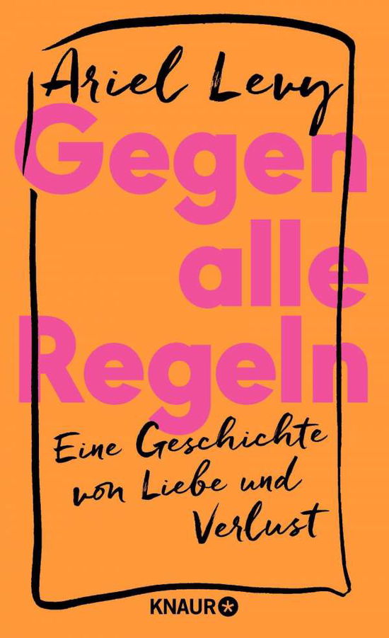 Cover for Levy · Gegen alle Regeln (Book)