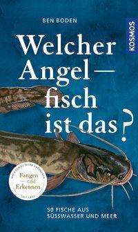 Cover for Boden · Welcher Angelfisch ist das? (Book)