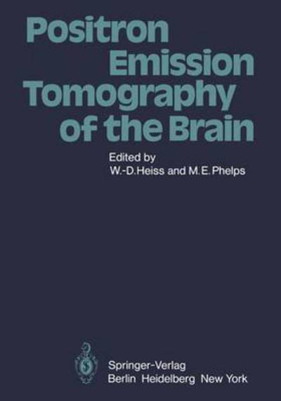 Cover for W -d Heiss · Positron Emission Tomography of the Brain (Pocketbok) (1983)