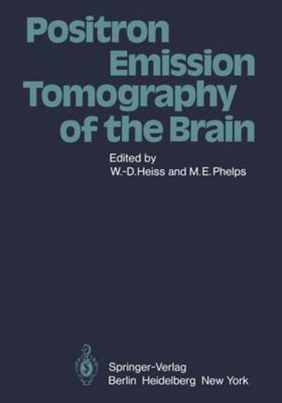 Cover for W -d Heiss · Positron Emission Tomography of the Brain (Paperback Bog) (1983)