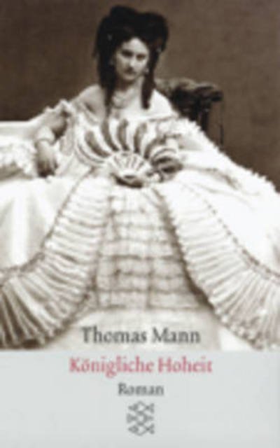 Cover for Thomas Mann · Fischer TB.09430 Mann.Königl.Hoheit (Book)