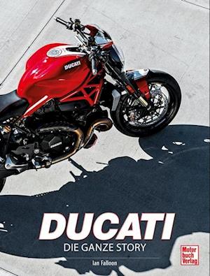 Cover for Ian Falloon · Ducati (Book) (2024)